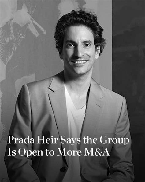 Prada Heir Says the Group Is Open to More M&A